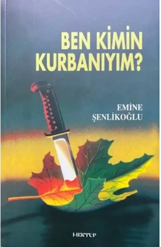 Ben Kimin Kurbanıyım