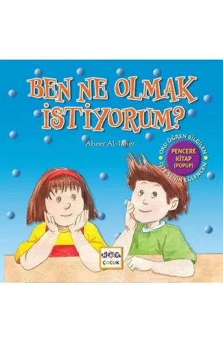 Ben Ne Olmak İstiyorum?