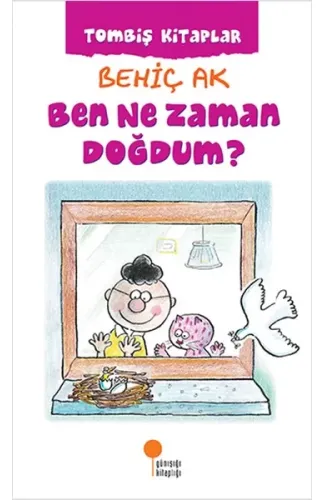 Ben Ne Zaman Doğdum?