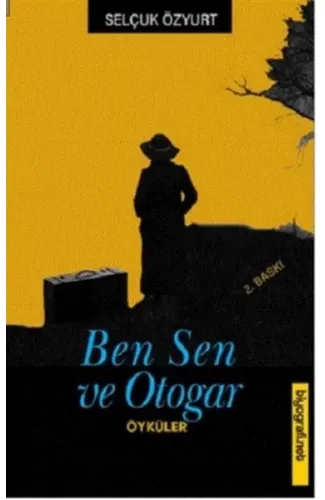 Ben Sen ve Otogar