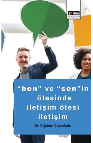 Ben ve Senin Ötesinde İletişim Ötesi İletişim