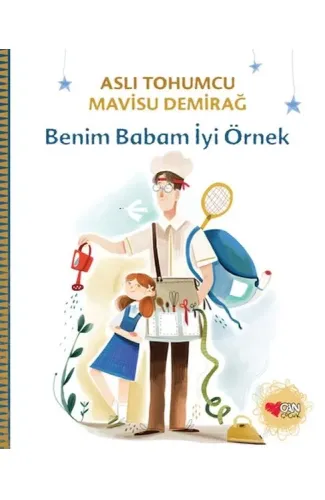 Benim Babam İyi Örnek