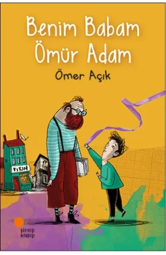 Benim Babam Ömür Adam