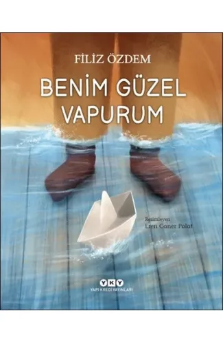 Benim Güzel Vapurum