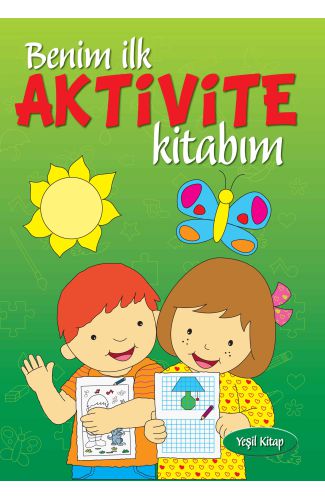 Benim İlk Aktivite Kitabım (Yeşil)