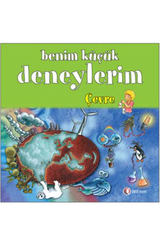 Benim Küçük Deneylerim - Çevre