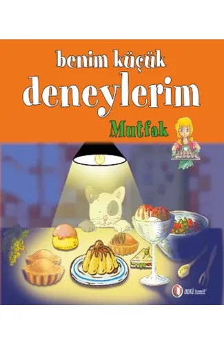 Benim Küçük Deneylerim - Mutfak