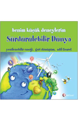 Benim Küçük Deneylerim - Sürdürülebilir Dünya