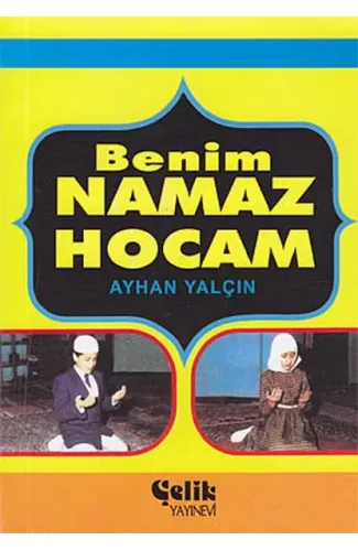 Benim Namaz Hocam (Cep Boy)