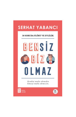 Bensiz Biz Olmaz