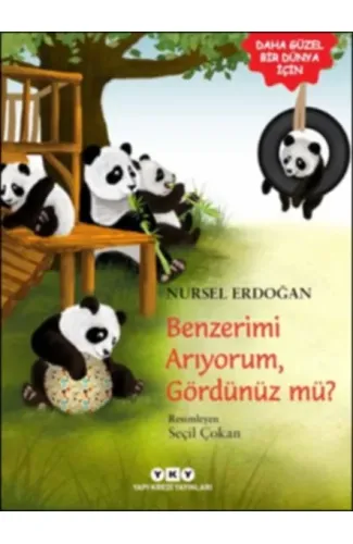 Benzerimi Arıyorum, Gördünüz Mü?