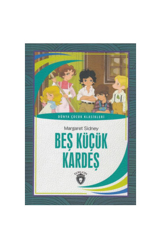 Beş Küçük Kardeş Dünya Çocuk Klasikleri (7-12 Yaş)