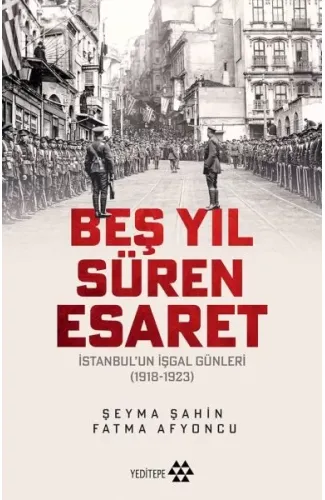 Beş Yıl Süren Esaret