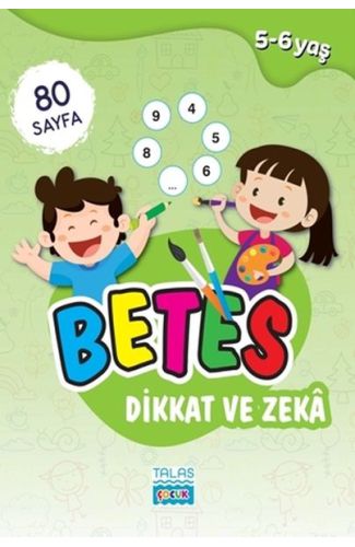 Betes Dikkat ve Zeka 5-6 Yaş