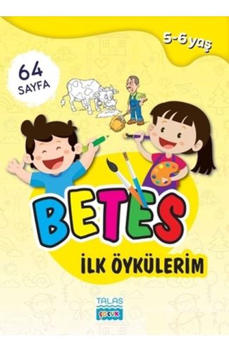 Betes İlk Öykülerim 5-6 Yaş