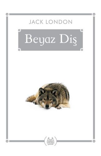 Beyaz Diş - Gökkuşağı Cep Kitap