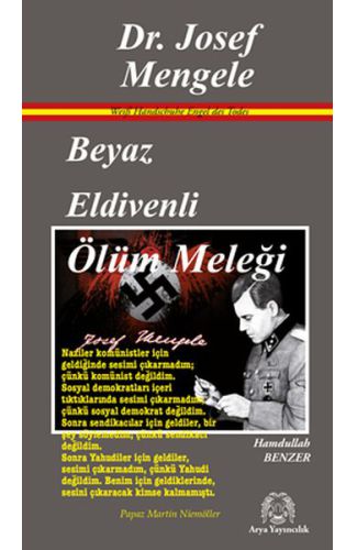 Beyaz Eldivenli Ölüm Meleği Dr. Josef Mengele