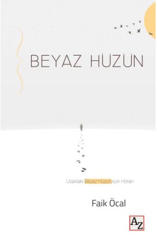 Beyaz Hüzün