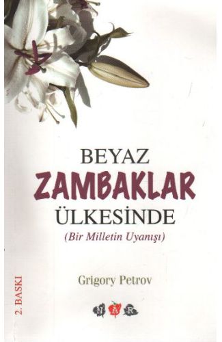 Beyaz Zambaklar Ülkesinde