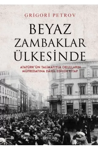 Beyaz Zambaklar Ülkesinde