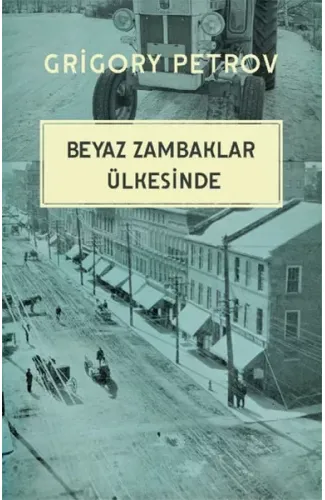 Beyaz Zambaklar Ülkesinde