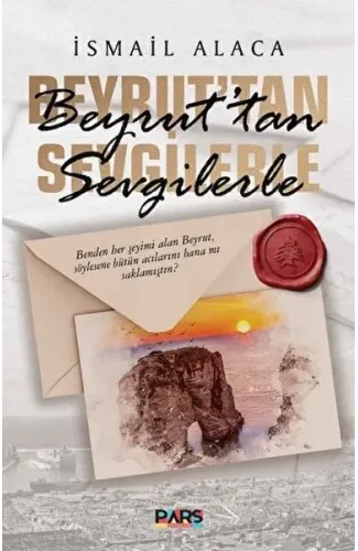 Beyrut’tan Sevgilerle