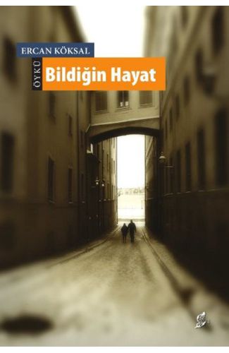 Bildiğin Hayat