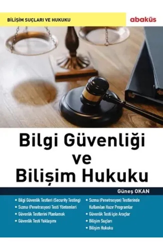 Bilgi Güvenliği ve Bilişim Hukuku