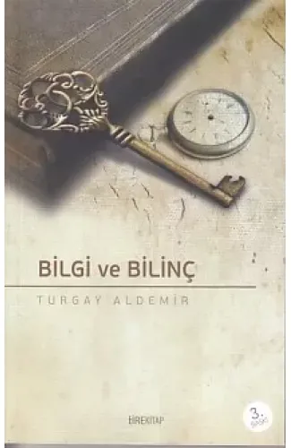 Bilgi ve Bilinç