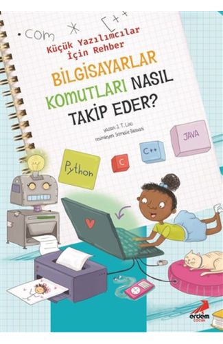 Bilgisayar Komutları Nasıl Takip Eder? - Küçük Yazılımcılar İçin Rehber