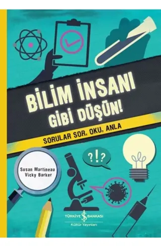 Bilim İnsanı Gibi Düşün!