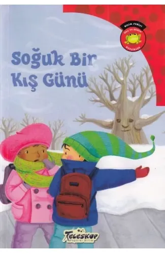 Bilim Serisi Oku ve Öğren Mevsimler - Soğuk Bir Kış Günü