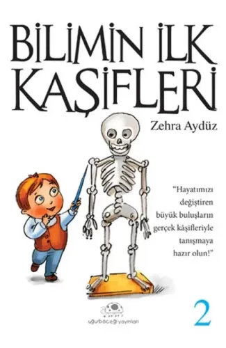 Bilimin İlk Kaşifleri 2