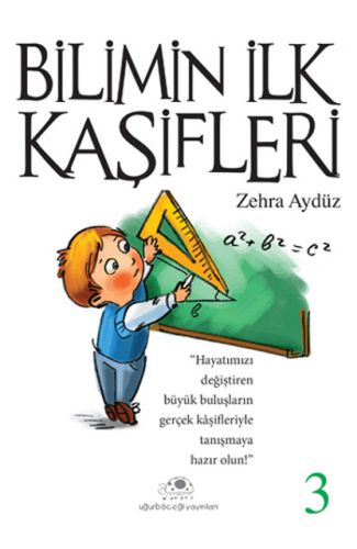 Bilimin İlk Kaşifleri 3