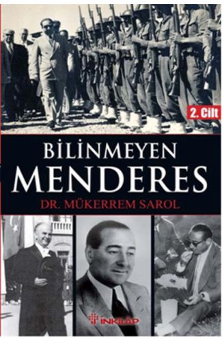 Bilinmeyen Menderes 2. Cilt