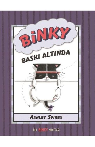 Binky Baskı Altında - Bir Binky Macerası