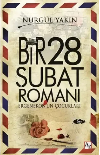 Bir 28 Şubat Romanı Ergenekonun Çocukları