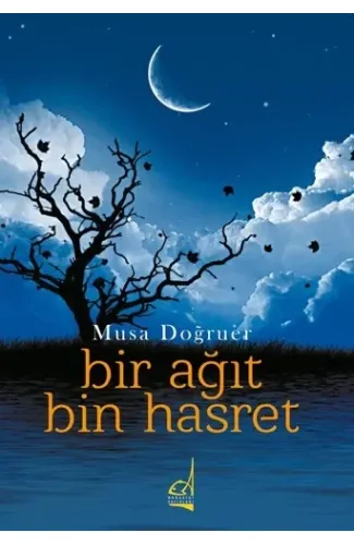 Bir Ağıt Bin Hasret