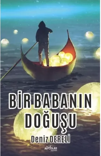 Bir Babanın Doğuşu