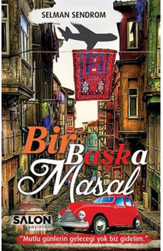 Bir Başka Masal