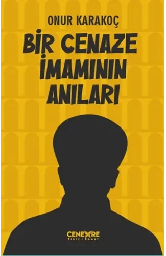 Bir Cenaze İmamının Anıları