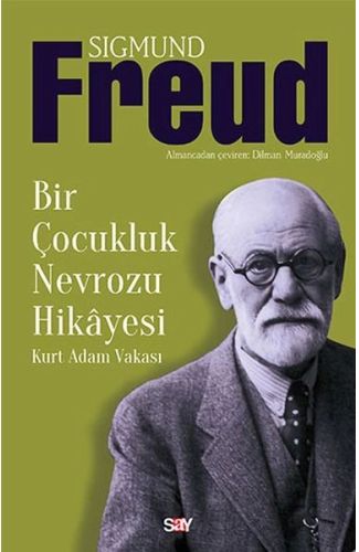 Bir Çocukluk Nevrozu Hikayesi  Kurt Adam Vakası