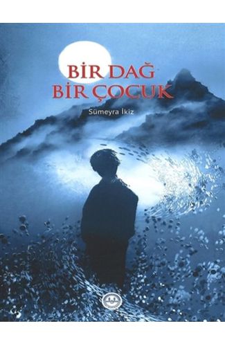 Bir Dağ Bir Çocuk