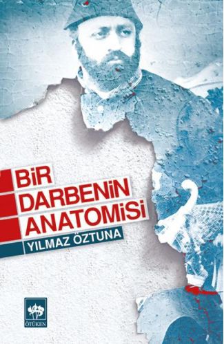 Bir Darbenin Anatomisi