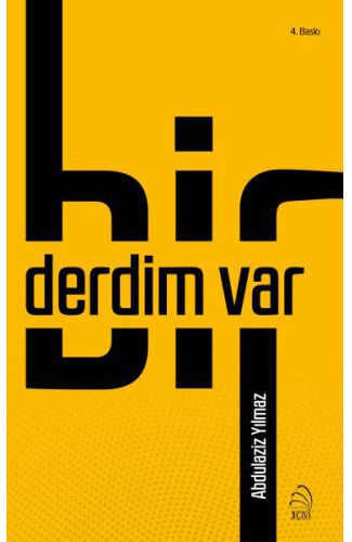 Bir Derdim Var