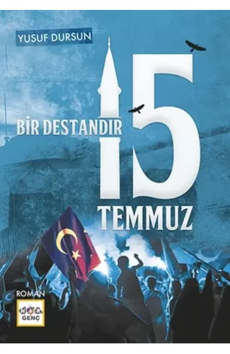 Bir Destandır 15 Temmuz