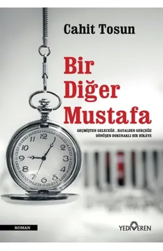 Bir Diğer Mustafa