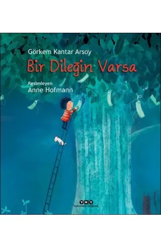 Bir Dileğin Varsa