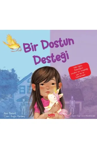 Bir Dostun Desteği