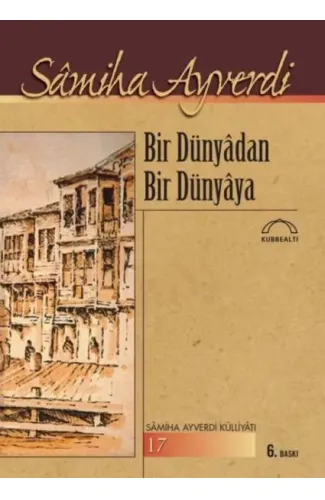 Bir Dünyadan Bir Dünyaya